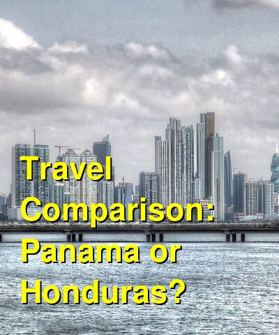 Panama vs. Honduras Travel Comparison