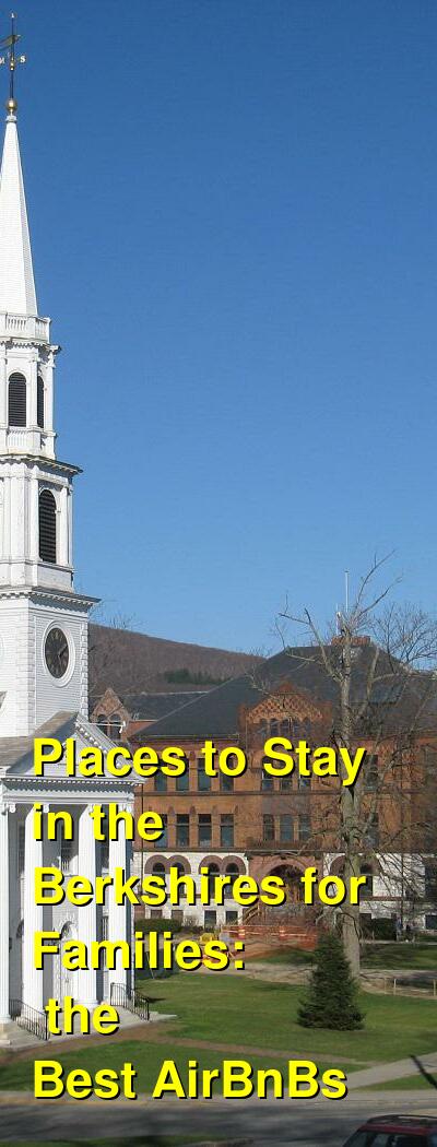The Best Airbnb & VRBO Vacation Rentals in the Berkshires (October 2025) | Budget Your Trip