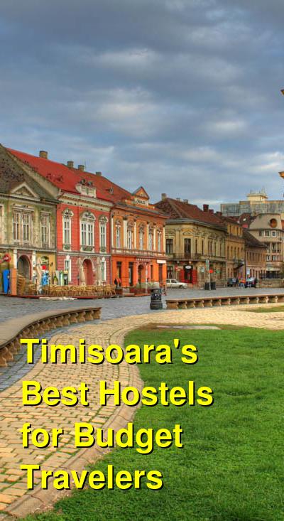 Timisoara's Best Hostels for Budget Travelers | Budget Your Trip