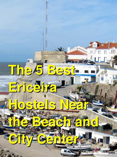 The 5 Best Ericeira Hostels Near the Beach and City Center | Budget Your Trip