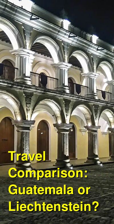 Guatemala vs. Liechtenstein Travel Comparison