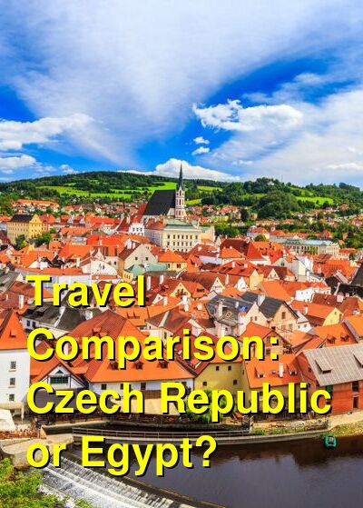 Czech Republic vs. Egypt Travel Comparison