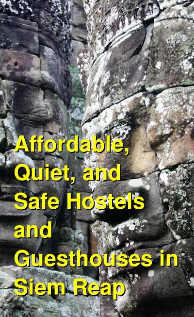 Affordable, Quiet, and Safe Hostels and Guesthouses in Siem Reap | Budget Your Trip