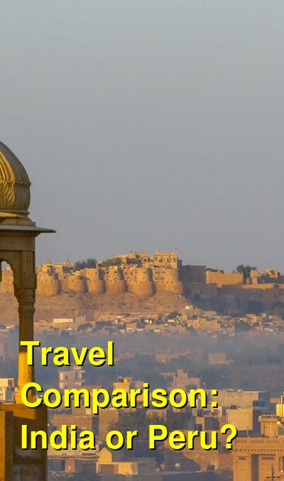 Peru vs. India Travel Comparison