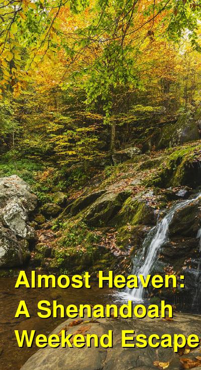 A Shenandoah Weekend Itinerary | Budget Your Trip