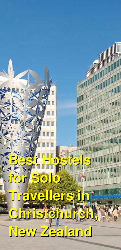 Best Hostels for Solo Travellers in Christchurch, New Zealand | Budget Your Trip