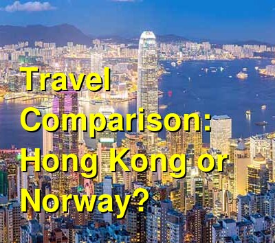 Hong Kong vs. Norway Travel Comparison