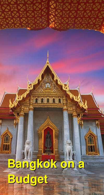 Bangkok on a Budget for Backpackers | Budget Your Trip