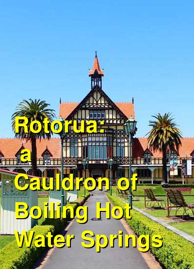 Hot Water Springs in Rotorua | Budget Your Trip