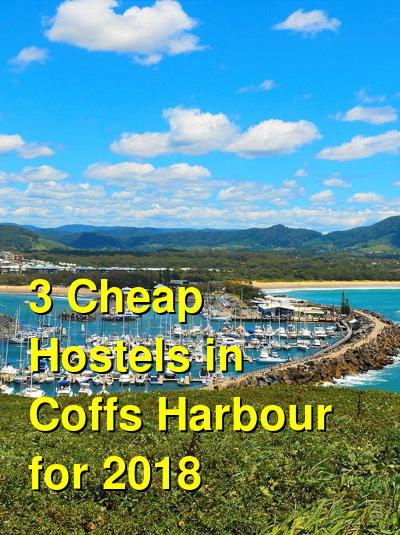 3 Cheap Hostels in Coffs Harbour for 2025 | Budget Your Trip