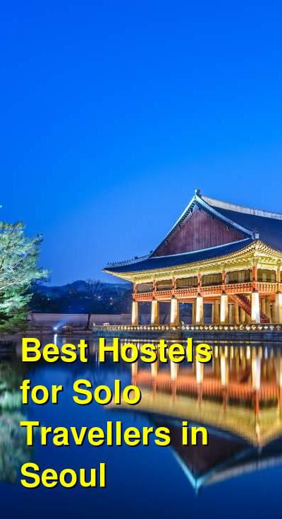 Best Hostels for Solo Travellers in Seoul | Budget Your Trip