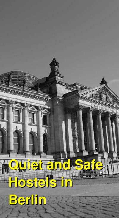 Quiet and Safe Hostels in Berlin | Budget Your Trip
