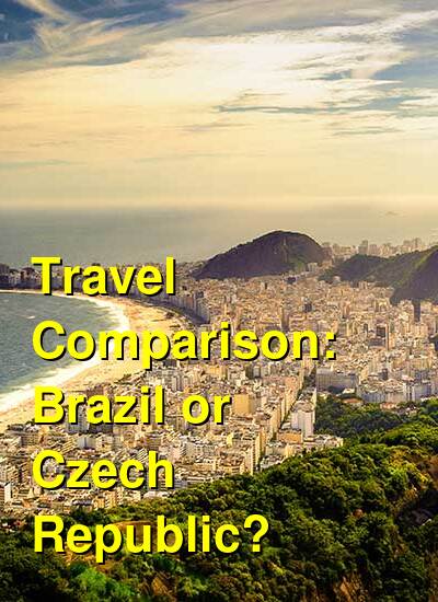 Brazil vs. Czech Republic Travel Comparison