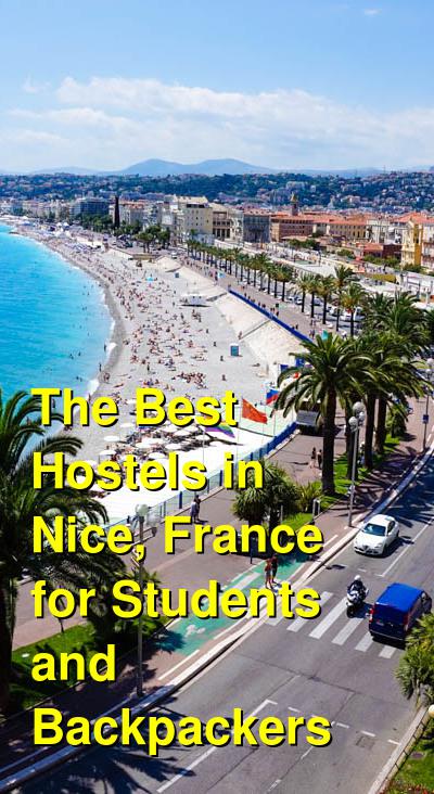 The Best Cheap Backpacker Hostels in Nice, France (2025) | Budget Your Trip