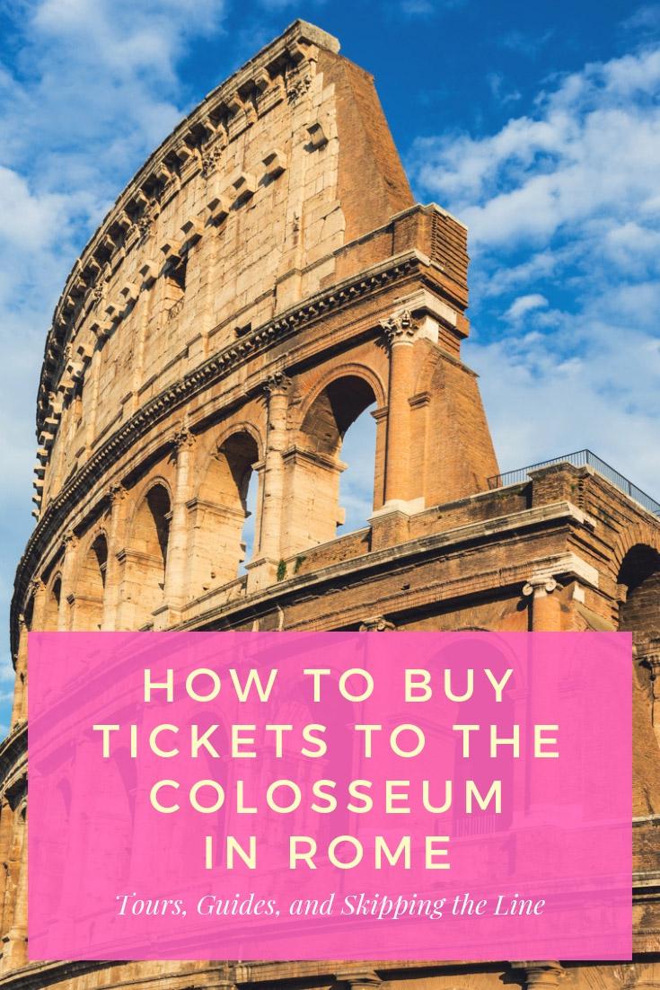 How to Buy Tickets to the Colosseum in Rome, Italy | Budget Your Trip