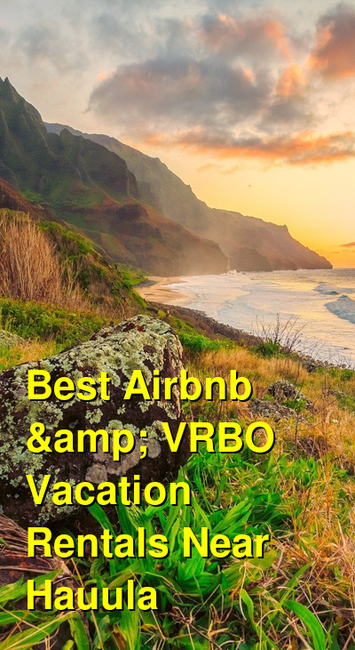 Best Airbnb & VRBO Vacation Rentals Near Hauula | Budget Your Trip
