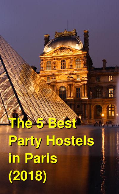 The 4 Best Party Hostels in Paris (2025) | Budget Your Trip