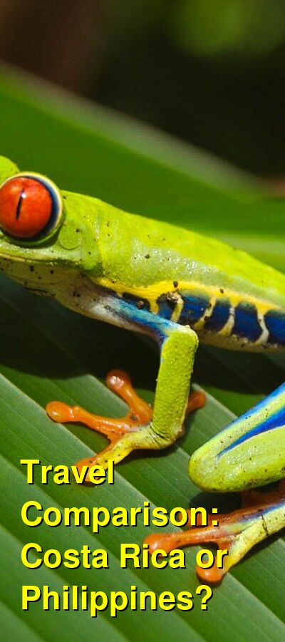 Costa Rica vs. Philippines Travel Comparison
