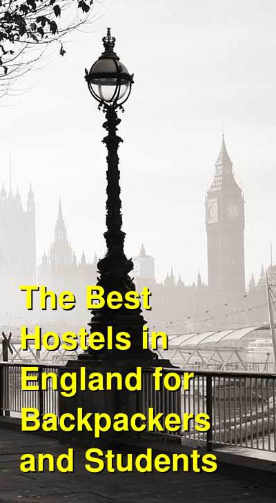 The Best Hostels in England for Backpackers and Students | Budget Your Trip