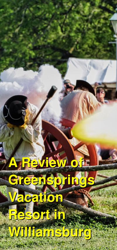 A Review of Greensprings Vacation Resort in Williamsburg (October 2025) | Budget Your Trip