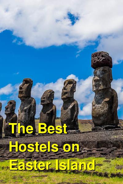 The Best Hostels on Easter Island | Budget Your Trip