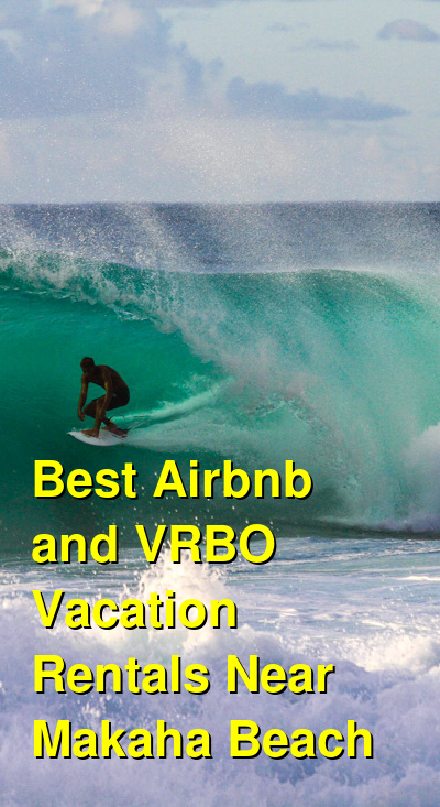 Best Airbnb and VRBO Vacation Rentals Near Makaha Beach | Budget Your Trip