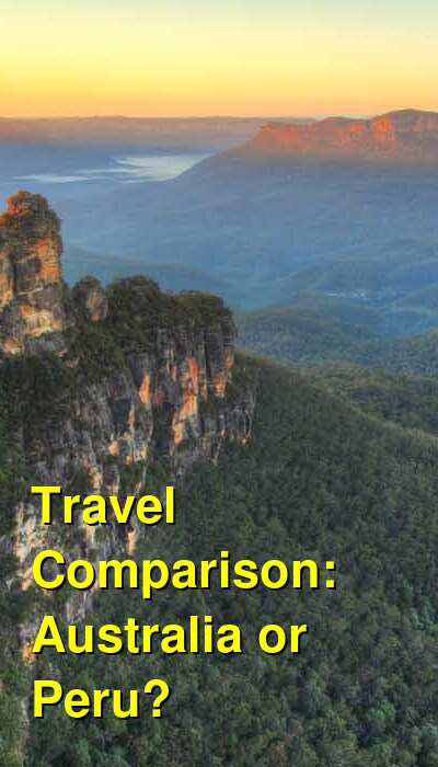 Peru vs. Australia Travel Comparison