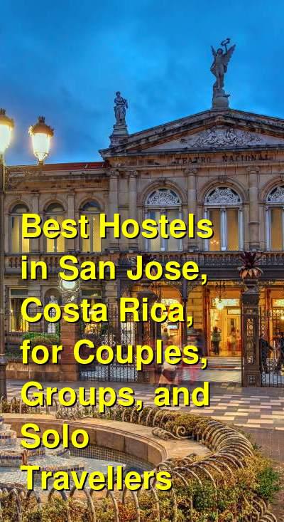 Best Hostels in San Jose, Costa Rica, for Couples, Groups, and Solo Travellers | Budget Your Trip