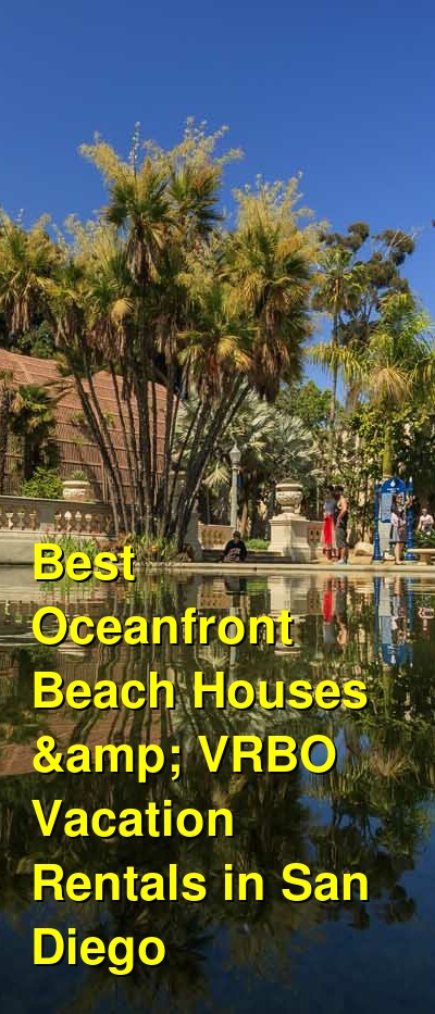 Best Oceanfront Beach Houses & VRBO Vacation Rentals in San Diego | Budget Your Trip