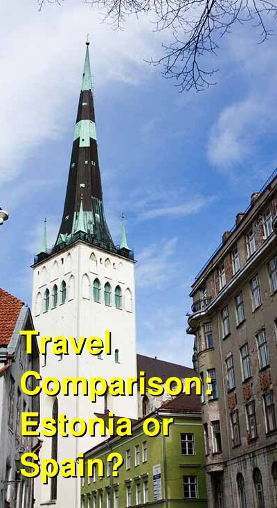 Estonia vs. Spain Travel Comparison