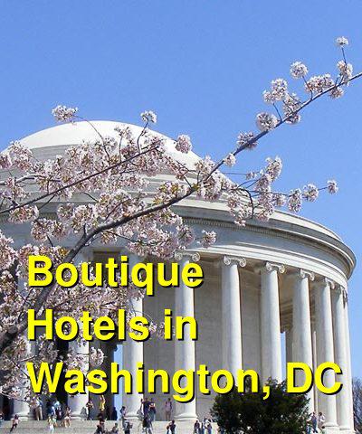 Boutique Hotels in Washington, DC | Budget Your Trip