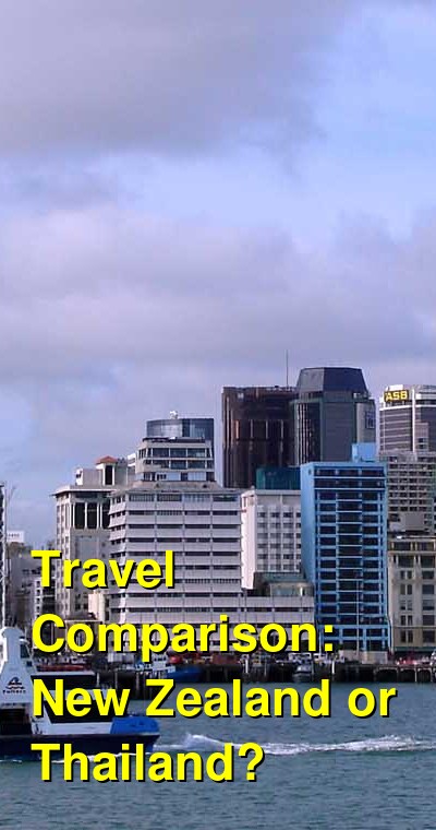 New Zealand vs. Thailand Travel Comparison