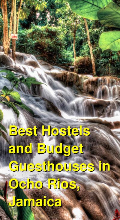 Best Hostels and Budget Guesthouses in Ocho Rios, Jamaica | Budget Your Trip