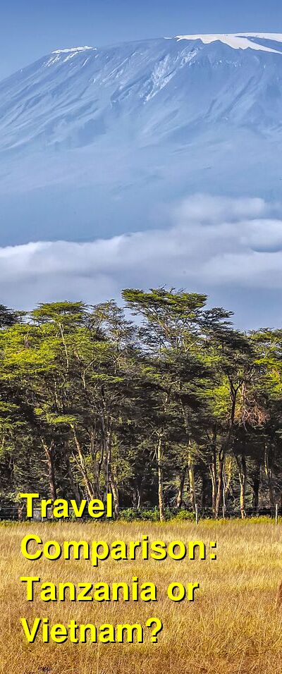 Vietnam vs. Tanzania Travel Comparison