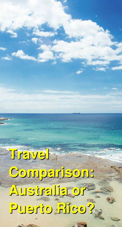 Australia vs. Puerto Rico Travel Comparison
