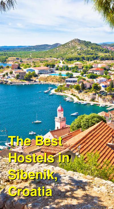 The Best Hostels in Sibenik, Croatia | Budget Your Trip