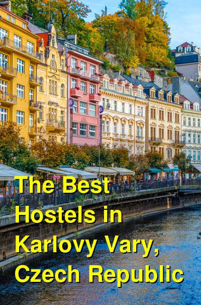 The Best Hostels in Karlovy Vary, Czech Republic | Budget Your Trip