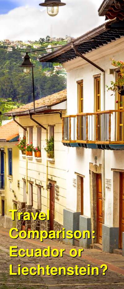 Ecuador vs. Liechtenstein Travel Comparison