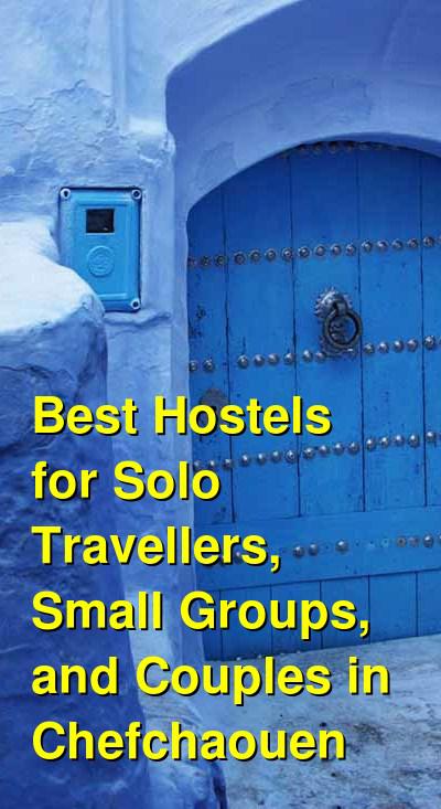 Best Hostels for Solo Travellers, Small Groups, and Couples in Chefchaouen | Budget Your Trip
