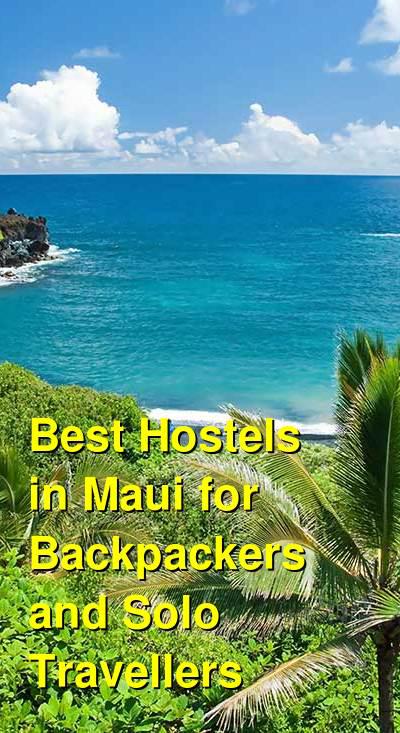 Best Hostels in Maui for Backpackers and Solo Travellers | Budget Your Trip