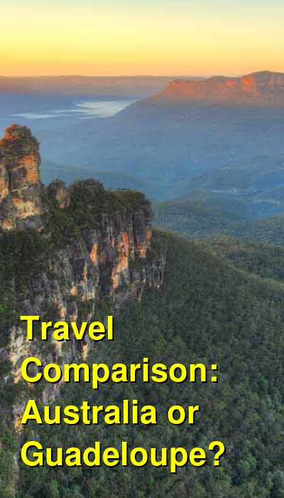 Australia vs. Guadeloupe Travel Comparison