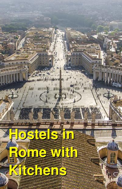 Hostels in Rome with Kitchens | Budget Your Trip