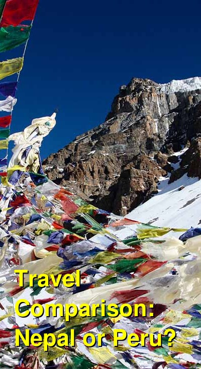Peru vs. Nepal Travel Comparison