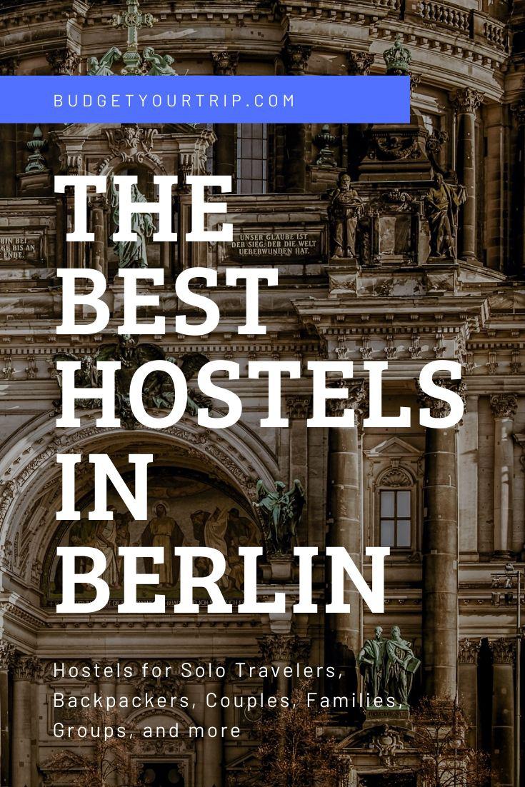 Berlin's 9 BEST Hostels from $10 (October 2025) | Budget Your Trip