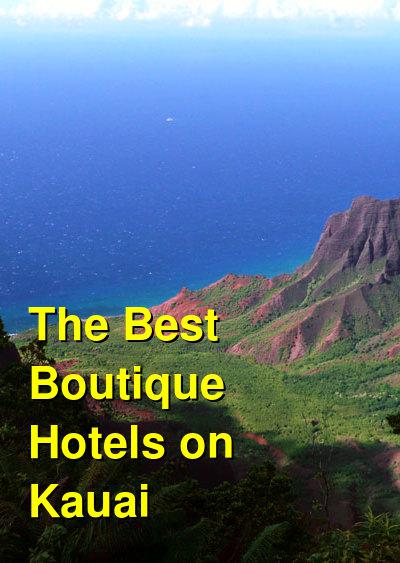 The Best Boutique Hotels on Kauai | Budget Your Trip