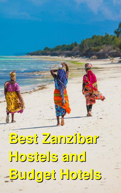 Best Zanzibar Hostels and Budget Hotels | Budget Your Trip