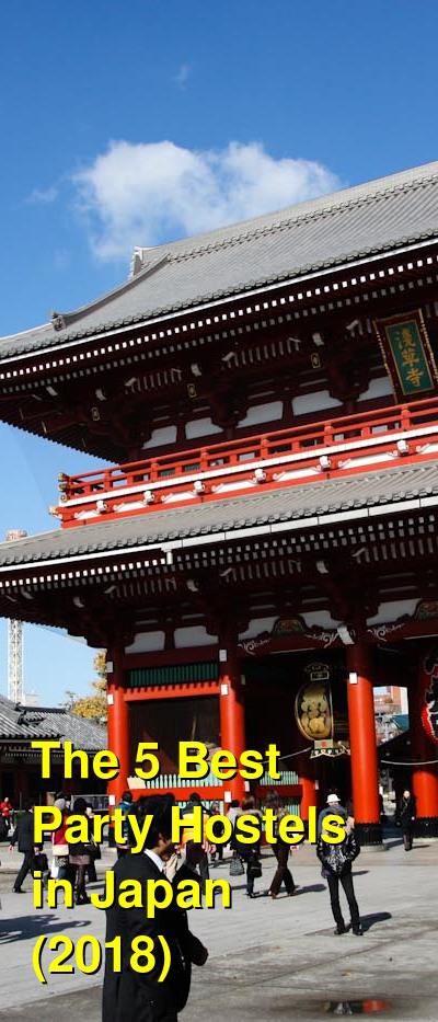 The Best Party Hostels in Japan (2025) | Budget Your Trip