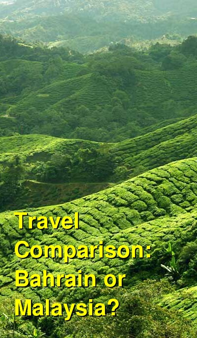 Bahrain vs. Malaysia Travel Comparison