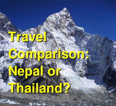 Thailand vs. Nepal Travel Comparison