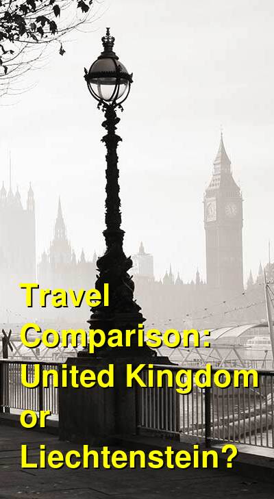 UK vs. Liechtenstein Travel Comparison